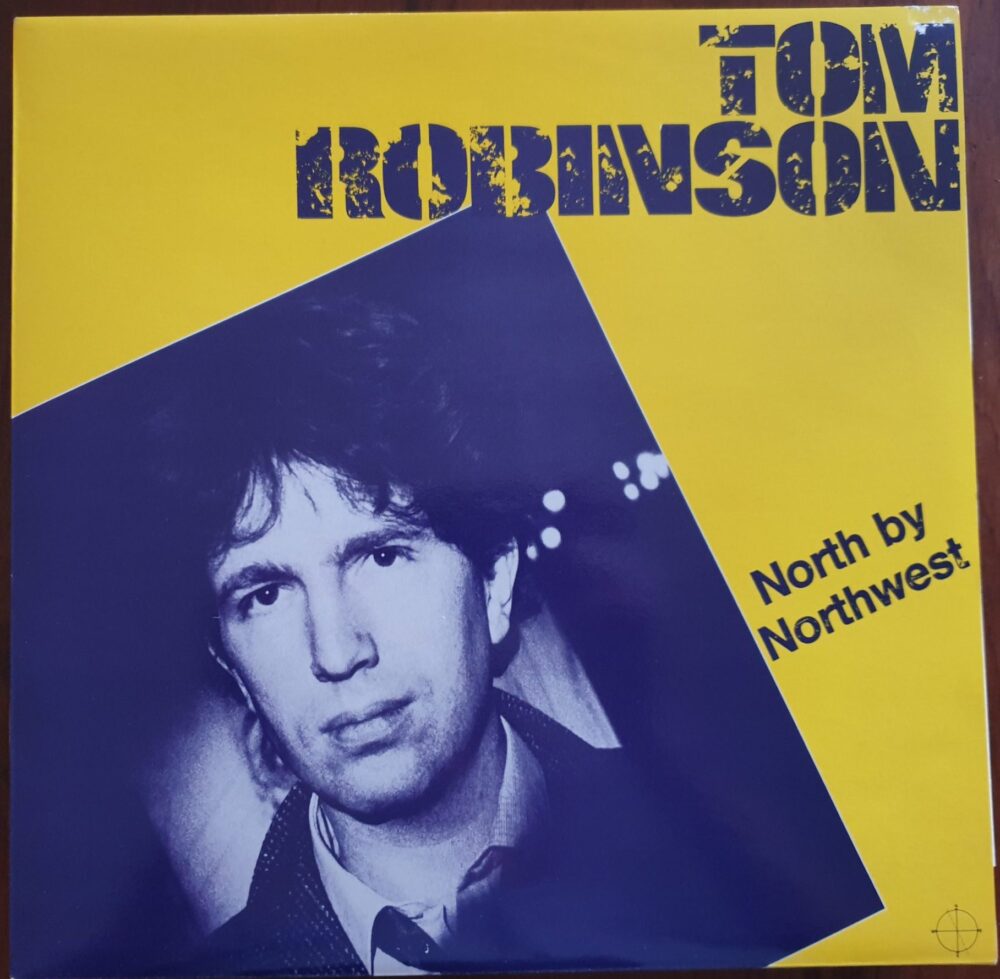 20200810_163923-scaled-e1597300024127.jpg Tom Robinson Band - North By Northwest - Image 1