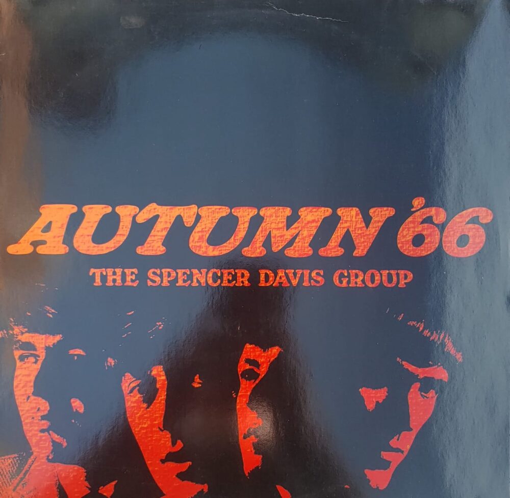 IMG-20230205-WA0038 The Spencer Davis Group – Autumn '66 - Image 1