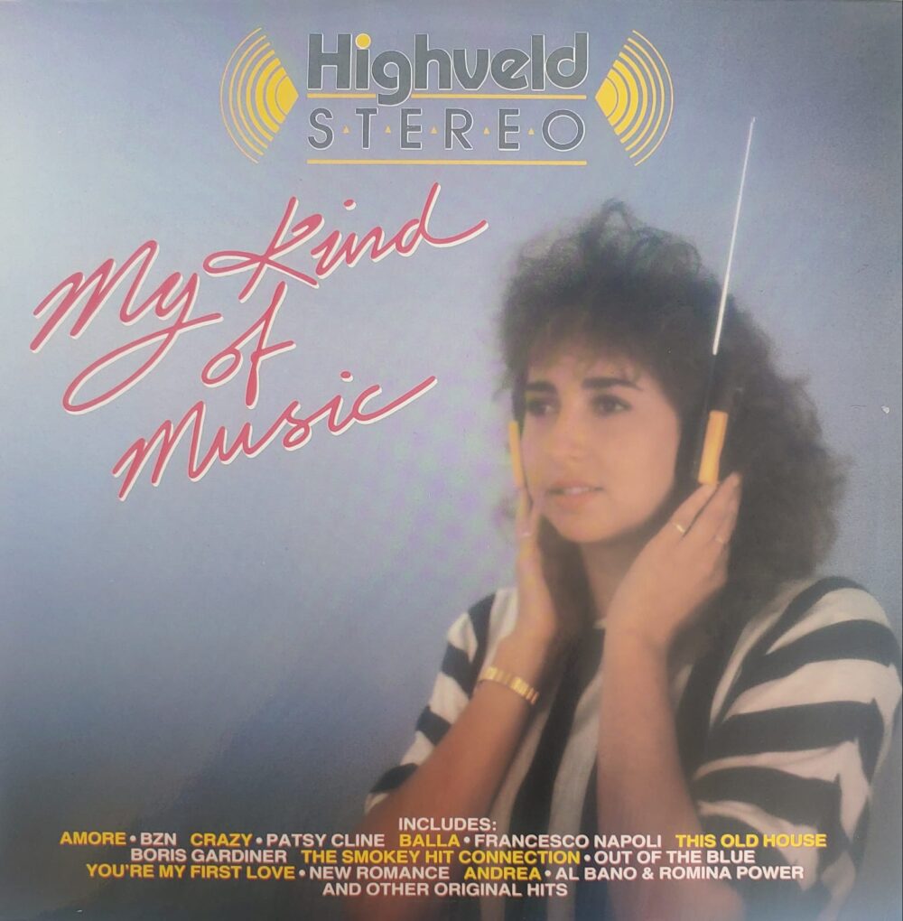 IMG-20230425-WA0026 Highveld Stereo - My Kind Of Music - Volume 1 - Various - Image 1