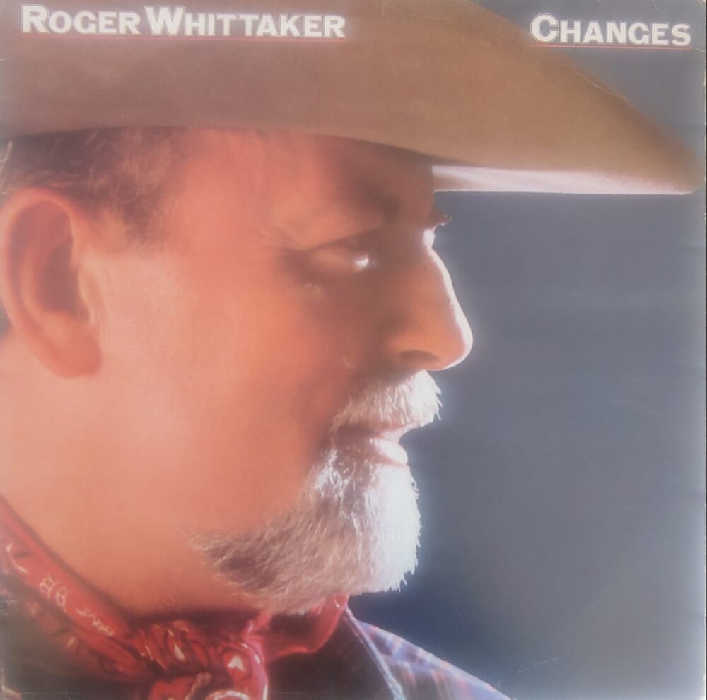 IMG-20230523-WA0024 Roger Whittaker – Changes - Image 1