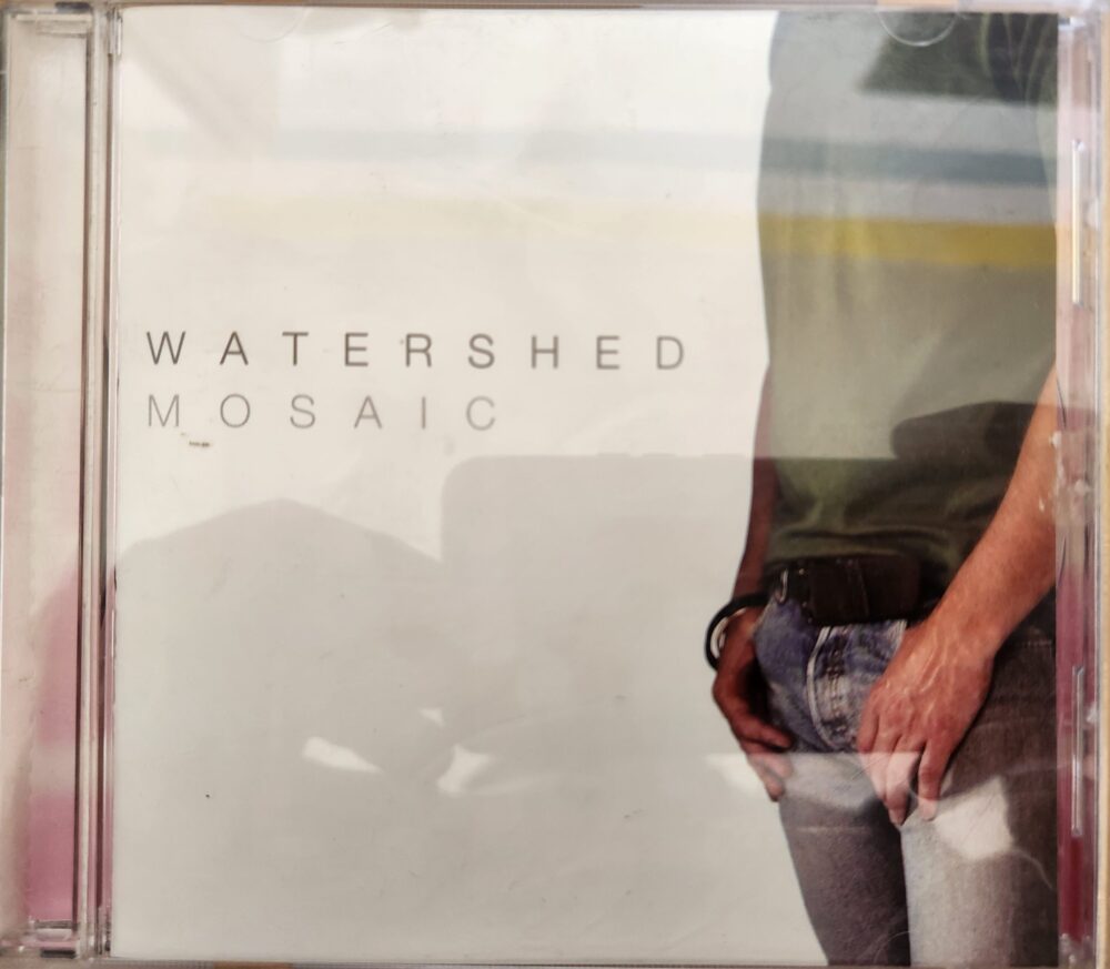 20251111_130734 Watershed – Mosaic (CD) - Image 1