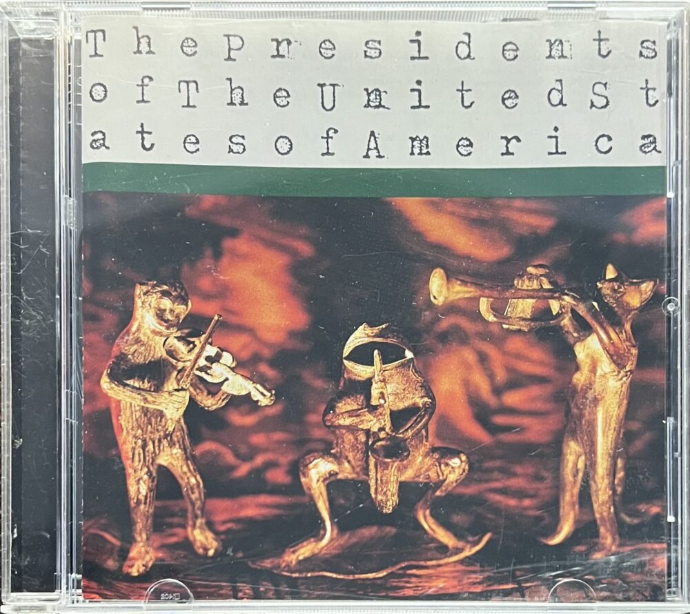 IMG_7727 The Presidents Of The United States Of America – The Presidents Of The United States Of America (CD) - Image 1
