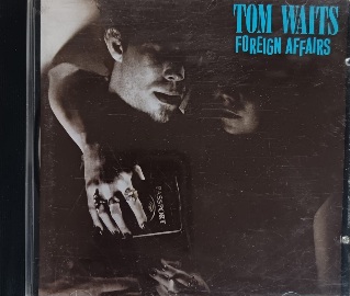 IMG-20260301-WA0078 Tom Waits – Foreign Affairs (CD) - Image 1