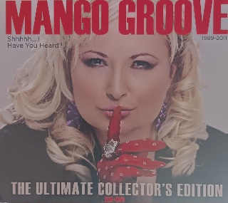 IMG-20260503-WA0100 Mango Groove – Shhhhh…! Have You Heard? The Ultimate Collection (2xCD + DVD) - Image 1