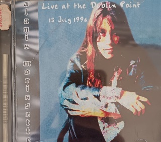 IMG-20260510-WA0020 Alanis Morissette – Live At The Dublin Point '96 (CD) - Image 1